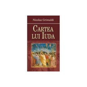 Cartea lui Iuda - Nicolas Grimaldi