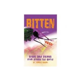 Bitten! Bites and Stings from Around the World - Dr. Pamela Nagami