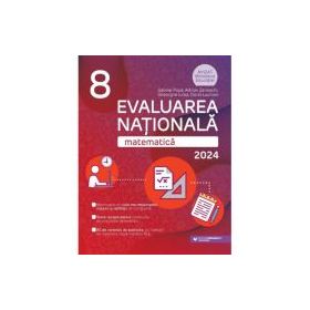 Matematica. Evaluarea Nationala 2024. Clasa 8 - Gabriel Popa