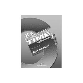 Curs de gramatica limba engleza It's Grammar Time 1 Teste - Jenny Dooley, Virginia Evans