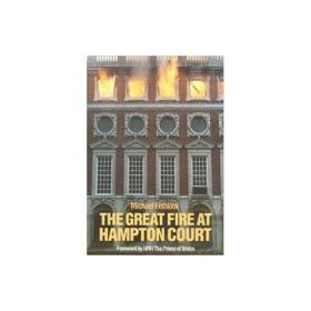 The Great Fire at Hampton Court - Michael Fishlock