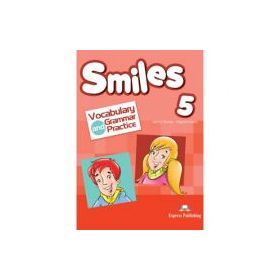 Curs limba engleza Smiles 5 Vocabular si Gramatica - Jenny Dooley, Virginia Evans