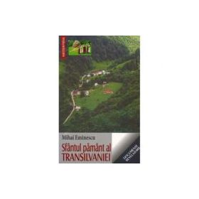 Sfantul pamant al Transilvaniei - Mihai Eminescu