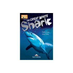 Literatura CLIL The Great White Shark Pachetul profesorului - Jenny Dooley