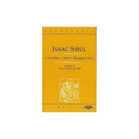 Cuvinte catre singuratici. Partea a 2-a recent regasita - Sf. Isaac Sirul