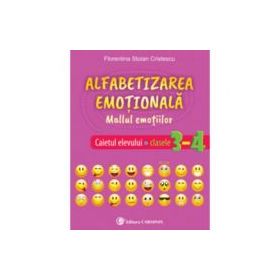 Alfabetizarea emotionala. Mallul emotiilor. Caietul elevului. Clasele 3-4 - Florentina Stoian Cristescu