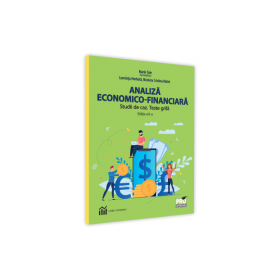 Analiza economico-financiara. Studii de caz. Teste grila - Nicoleta Cristina Matei, Luminita Horhota, Marin Tole