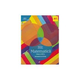 Clubul Matematicienilor. Culegere de Matematica pentru clasa a 8-a, semestrul 2 - Marius Perianu