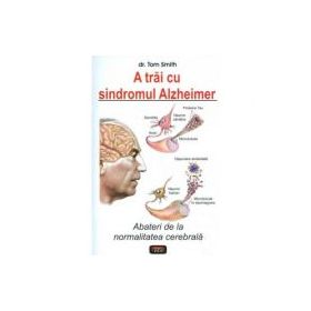 A trai cu sindromul Alzheimer - Tom Smith