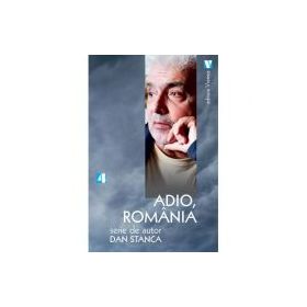 Adio, Romania - Dan Stanca