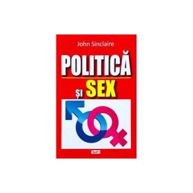 Politica si sex - John Sinclair