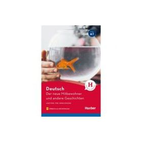 Der neue Mitbewohner und andere Geschichten Lekture mit Audios online - Leonhard Thoma