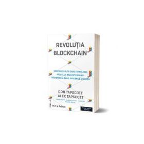 Revolutia blockchain - Don Tapscott, Alex Tapscott