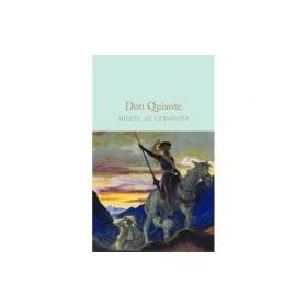 Don Quixote - Miguel De Cervantes