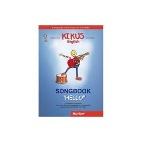 KIKUS Englisch Songbook "Hello" Language Learning for Children - Edgardis Garlin, Stefan Merkle