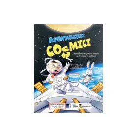 Aventurierii cosmici. Tup in explorarea mediului, partea a doua