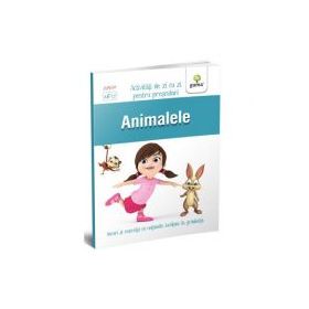 Animalele. Activitati de zi cu zi pentru prescolari