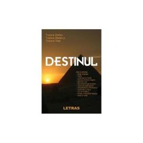 Destinul - Tudorie Stefan, Tudorie Stefan Jr., Tudorie Vlad