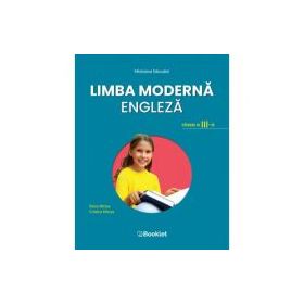 Limba moderna engleza. Manual pentru clasa a 3-a - Elena Sticlea