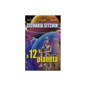 A 12 a planeta - Zecharia Sitchin