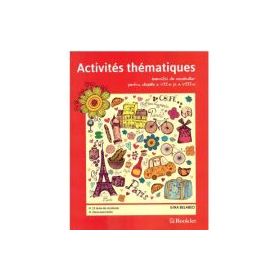 Activites thematiques, exercitii de vocabular pentru clasele 7-8 - Gina Belabed