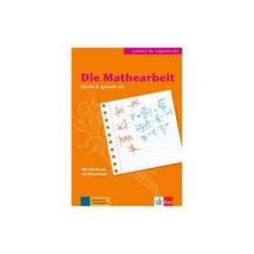 Die Mathearbeit, Buch mit Audio-Download. Lektüren für Jugendliche - Theo Scherling, Elke Burger