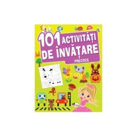 101 activitati de invatare precoce