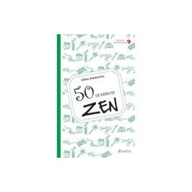 50 de exercitii zen - Gilles Diederichs