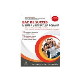BAC de succes la limba si literatura romana - Emanuela Ilie