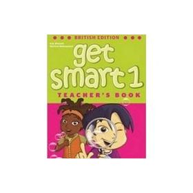 Get Smart 1 Teacher's book British Ed. - H. Q. Mitchell, Marileni Malkogianni