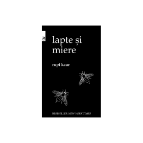 Lapte si miere - Rupi Kaur