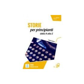 Storie per principianti dalla A alla Z. Libro + online MP3 audio - Valeria Blasi