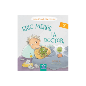 Eric merge la Doctor - Ioana Chicet-Macoveiciuc