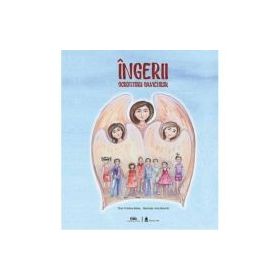 Ingerii, ocrotitorii oamenilor - Cristian Bolos