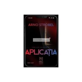 Aplicatia - Arno Strobel