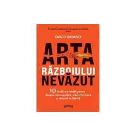 Arta razboiului nevazut - David Omand