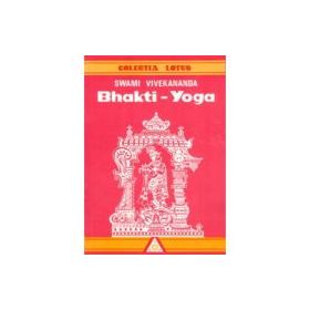 Bhakti - Yoga - Swami Vivekananda