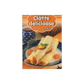 Clatite delicioase