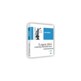 Legea tarii (vechiul drept consuetudinar roman) - Emil Cernea
