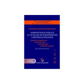Administratia publica la 30 de ani de independenta a Republicii Moldova - Maria Orlov