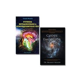 Codul emotiilor - Dr. Bradley Nelson si Puterea extraordinara a subconstientului tau - Joseph Murphy