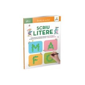 Invat sa scriu! Scriu litere 5-6 ani