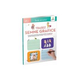 Invat sa scriu! Trasez semne grafice 5-6 ani