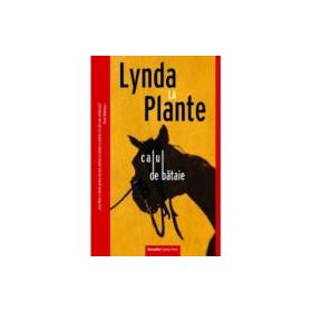 Calul de bataie - Lynda la Plante