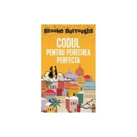 Codul pentru perechea perfecta - Brooke Burroughs