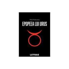 Epopeea lui Urus - Mihai Moldoveanu