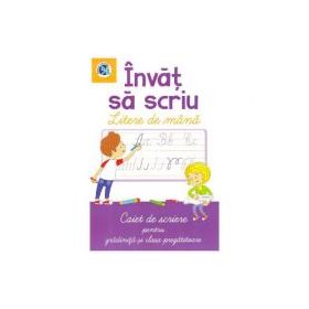 Invat sa scriu litere de mana. Caiet de scriere pentru gradinita si clasa pregatitoare - Luminita Albu