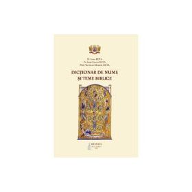 Dictionar de nume si teme biblice - Preot Ioan Buta