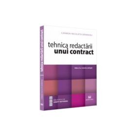 Tehnica redactarii unui contract, editia a 2-a, revazuta si adaugita - Carmen Nicoleta Barbieru