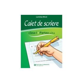 Caiet de scriere. Clasa 1, partea 2. CSDP2 - Luminita Minca